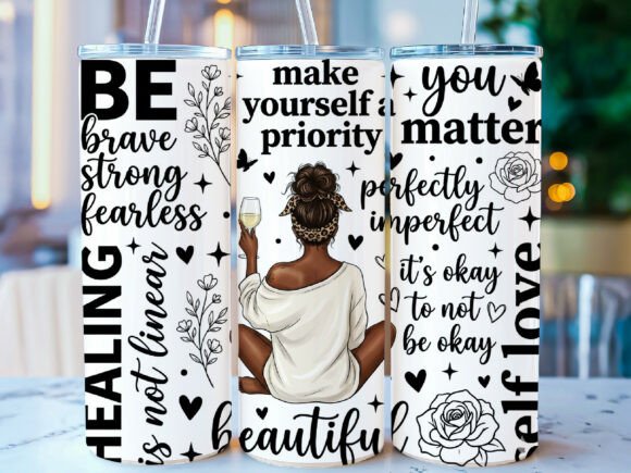 Download Self Love Quotes 20oz Tumbler Wrap - 20oz tumbler wrap Collection